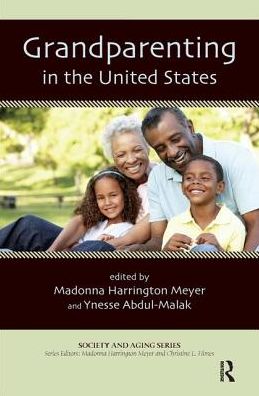 Cover for Madonna Harrington Meyer · Grandparenting in the United States (Hardcover Book) (2016)