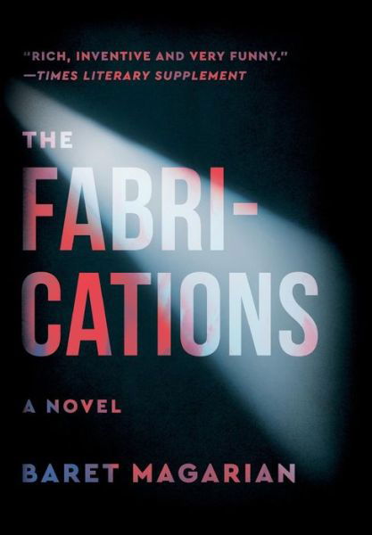 The Fabrications - Baret Magarian - Books - Pleasure Boat Studio - 9780912887494 - June 1, 2017