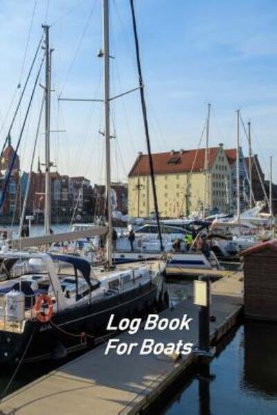 Cover for Donald Johnson · Log Book For Boats (Paperback Book) (2019)