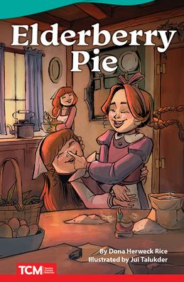 Cover for Dona Herweck Rice · Elderberry Pie (Paperback Book) (2022)