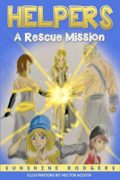 Helpers - Sunshine Rodgers - Bücher - Rwg Publishing - 9781087816494 - 7. November 2019