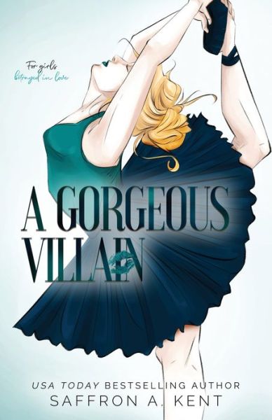 Cover for Saffron A Kent · Gorgeous Villain Special Edition Paperback (Book) (2021)