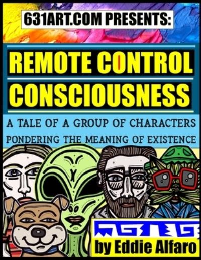 Cover for Eddie Alfaro · Remote Control Consciousness (Paperback Book) (2019)