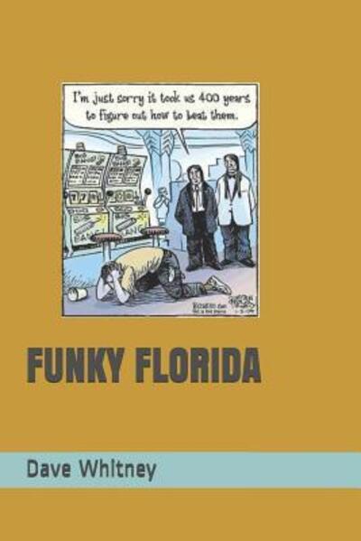 Cover for Dave Whitney · Funky Florida (Paperback Book) (2019)