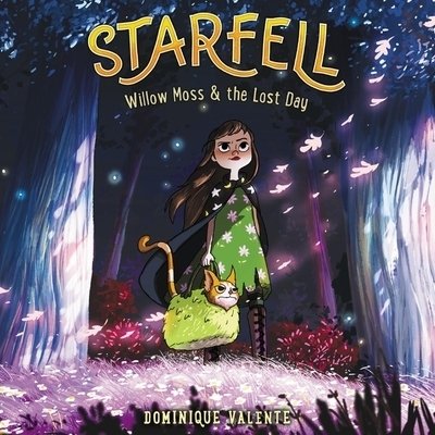 Starfell Willow Moss & the Lost Day - Dominique Valente - Music - Harpercollins - 9781094113494 - January 28, 2020