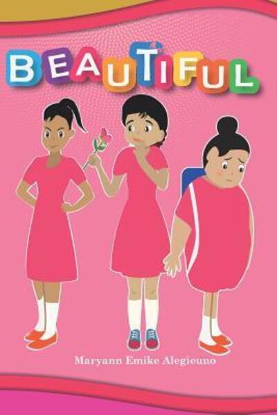 Cover for Maryann Emike Alegieuno · Beautiful (Paperback Book) (2019)