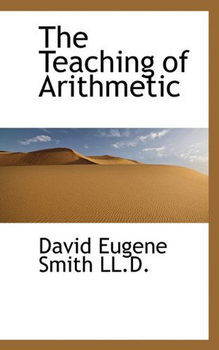 Cover for David Eugene Smith · The Teaching of Arithmetic (Paperback Book) (2009)