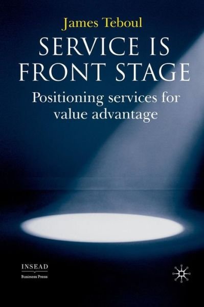 Cover for Teboul · Service is Front Stage (Book) (2016)