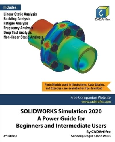 Cover for Sandeep Dogra · SOLIDWORKS Simulation 2020: A Power Guide for Beginners and Intermediate Users (Paperback Book) (2020)