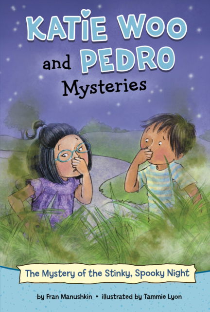 Cover for Fran Manushkin · The Mystery of the Stinky, Spooky Night - Katie Woo and Pedro Mysteries (Hardcover Book) (2022)