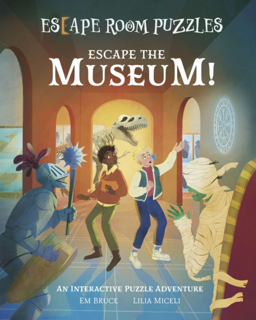 Cover for Em Bruce · Escape Room Puzzles: Escape the Museum!: An Interactive Puzzle Adventure - Arcturus Escape Rooms (Hardcover Book) (2024)