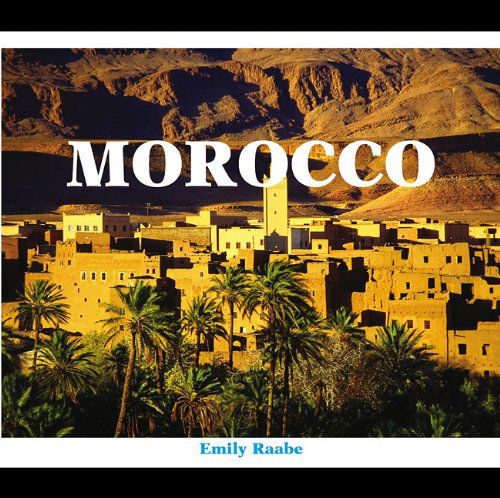 Cover for Emily Raabe · Morocco (Paperback Book) (2005)