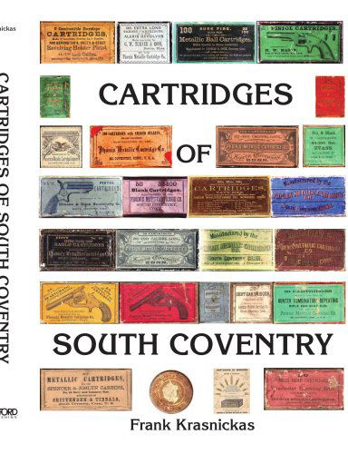 Cover for Frank Krasnickas · Cartridges of South Coventry (Paperback Book) (2006)