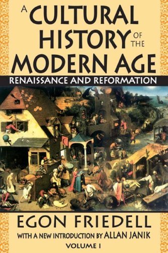 Cover for Egon Friedell · A Cultural History of the Modern Age: Volume 1, Renaissance and Reformation (Taschenbuch) (2008)