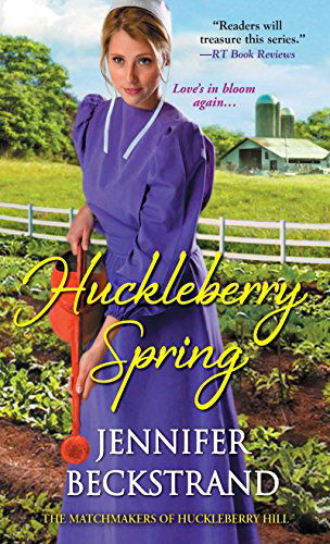 Cover for Jennifer Beckstrand · Huckleberry Spring - The Matchmakers of Huckleberry Hill (Paperback Book) (2015)