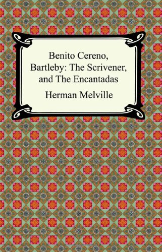 Cover for Herman Melville · Benito Cereno, Bartleby: The Scrivener, and The Encantadas (Paperback Bog) (2005)