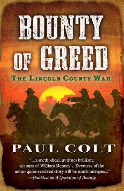 Cover for Paul Colt · Bounty of Greed (Book) (2017)