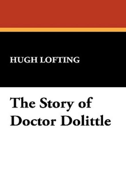 Cover for Hugh Lofting · The Story of Doctor Dolittle (Paperback Bog) (2009)