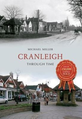 Cover for Michael Miller · Cranleigh Through Time - Through Time (Paperback Book) (2013)