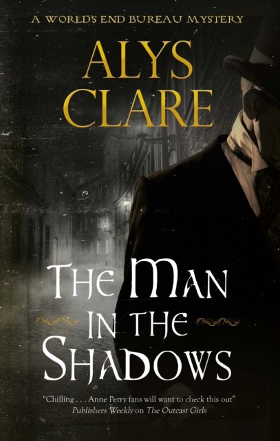 Cover for Alys Clare · The Man in the Shadows - A World’s End Bureau Mystery (Paperback Bog) [Main edition] (2023)