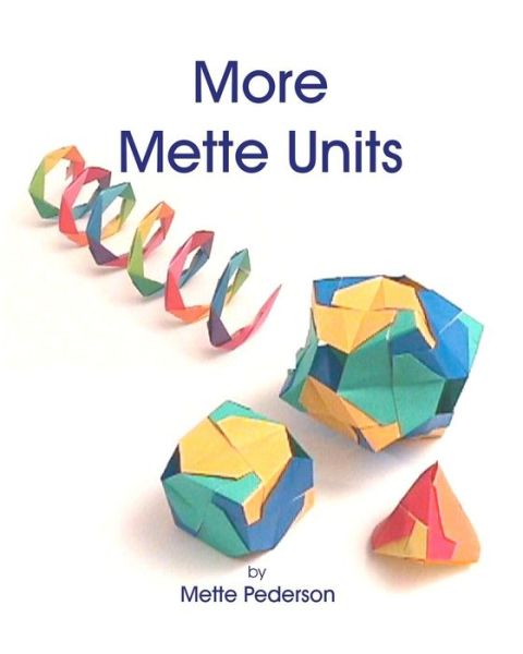 Cover for Mette Pederson · More Mette Units (Paperback Book) (2010)