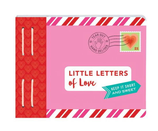 Little Letters of Love - Letters To My - Lea Redmond - Książki - Chronicle Books - 9781452168494 - 14 sierpnia 2018