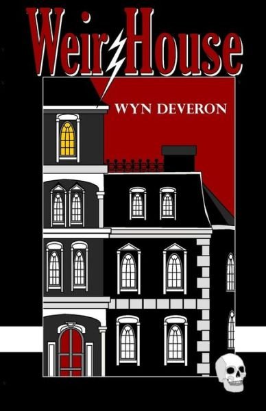 Cover for Wyn Deveron · Weir House (Paperback Book) (2011)