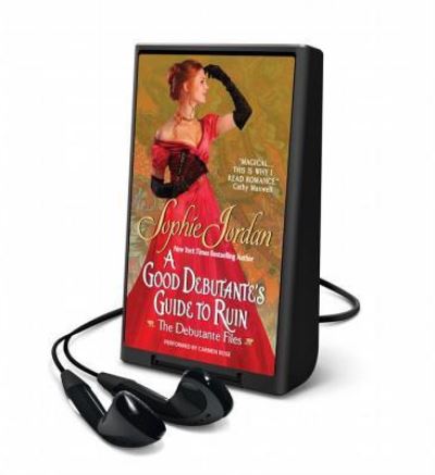 A Good Debutante's Guide to Ruin - Sophie Jordan - Inne - HarperCollins Publishers - 9781467683494 - 1 sierpnia 2014