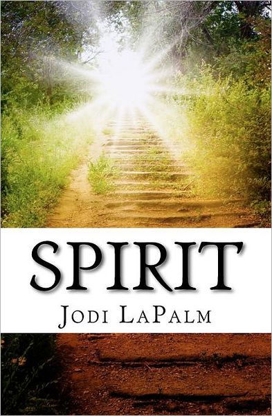 Cover for Jodi Lapalm · Spirit (Paperback Book) (2012)