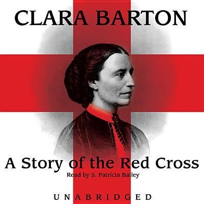 Cover for Clara Barton · A Story of the Red Cross (CD) (2013)