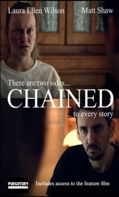 Chained - Matt Shaw - Książki - Lulu Press, Inc. - 9781471051494 - 17 września 2022