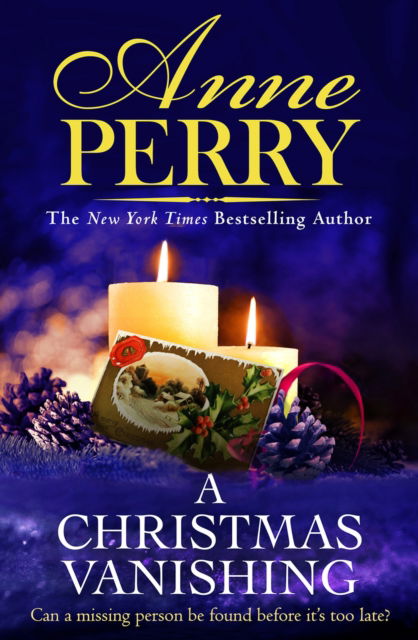 Cover for Anne Perry · A Christmas Vanishing: Christmas Novella 21 - Christmas Novella (Hardcover bog) (2023)