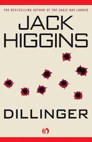 Cover for Jack Higgins · Dillinger (Bog) (2014)