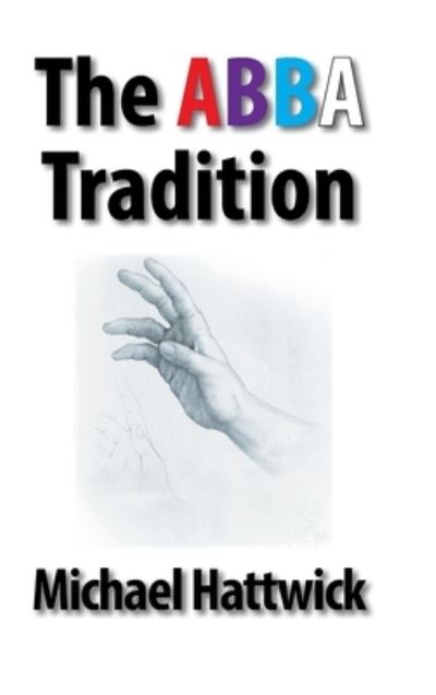 Cover for Michael Hattwick · The Abba Tradition (Hardcover Book) (2020)