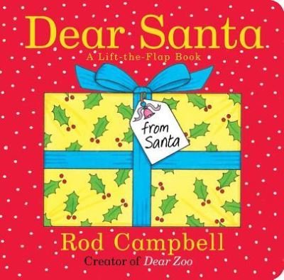 Cover for Rod Campbell · Dear Santa A Lift-the-Flap Book (Board book) (2016)