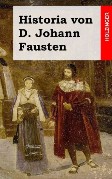 Cover for Anonym · Historia Von D. Johann Fausten (Paperback Book) (2013)