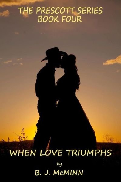 Cover for B J Mcminn · When Love Triumphs (Paperback Book) (2013)