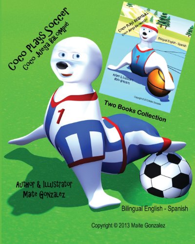 Cover for Maite Gonzalez · Coco Plays Soccer (Collection of Two Books) (Paperback Book) (2013)