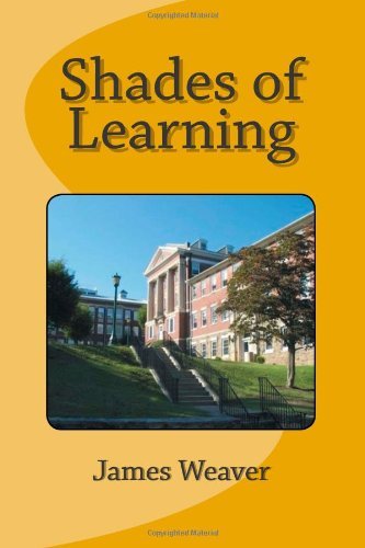 Cover for James Weaver · Shades of Learning (Pocketbok) (2013)