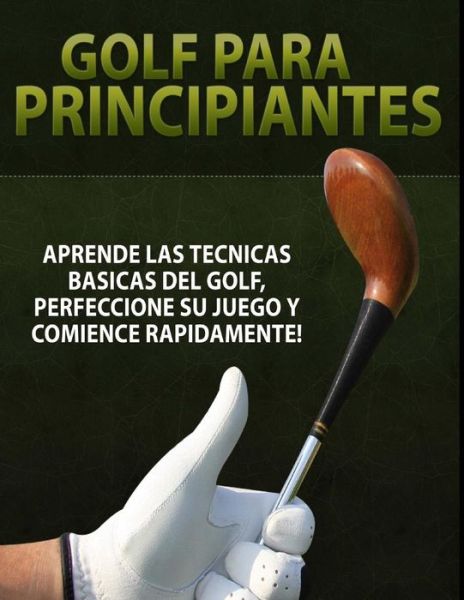 Cover for Inhar Eastmoon · Golf Para Principiantes (Paperback Book) (2013)