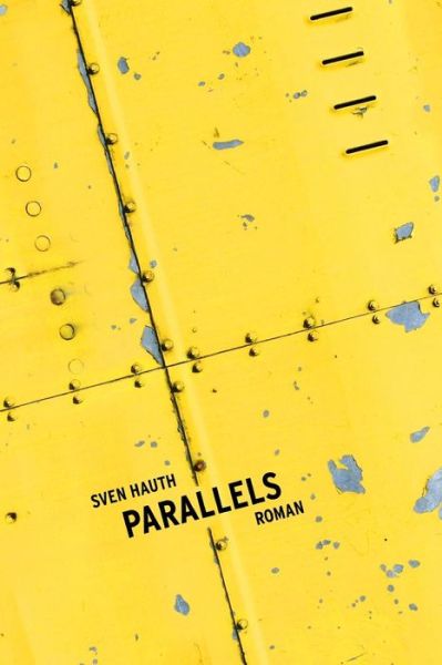 Cover for Sven Hauth · Parallels (Paperback Book) (2014)