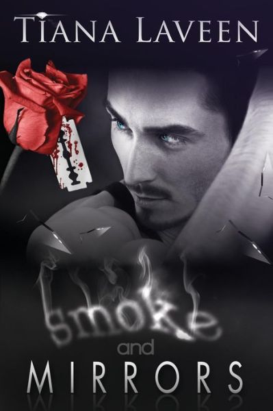 Cover for Tiana Laveen · Smoke and Mirrors (Paperback Book) (2014)