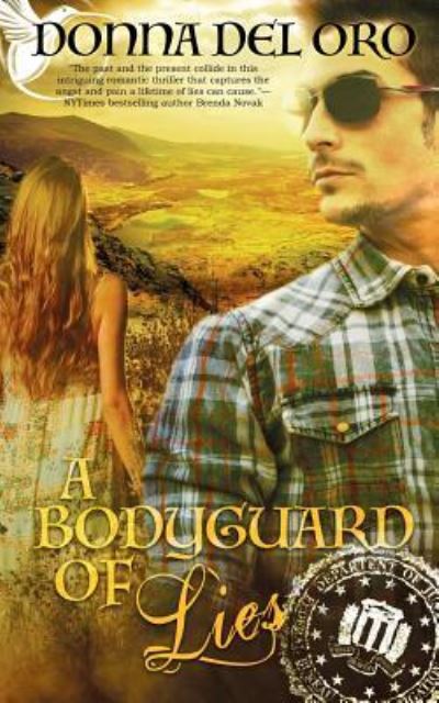 Cover for Donna Del Oro · A Bodyguard of Lies (Paperback Book) (2016)