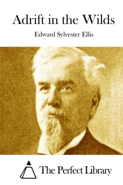 Cover for Edward Sylvester Ellis · Adrift in the Wilds (Paperback Book) (2015)