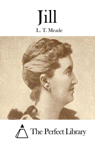 Cover for L T Meade · Jill (Pocketbok) (2015)