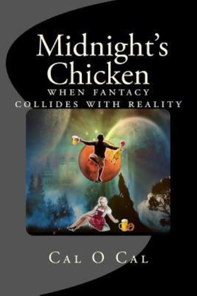 Cover for Cal O Cal · Midnight's Chicken (Pocketbok) (2016)