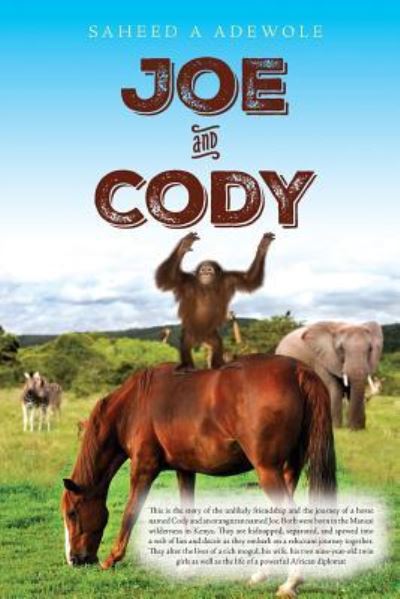 Cover for Saheed a Adewole · Joe and Cody (Paperback Book) (2015)