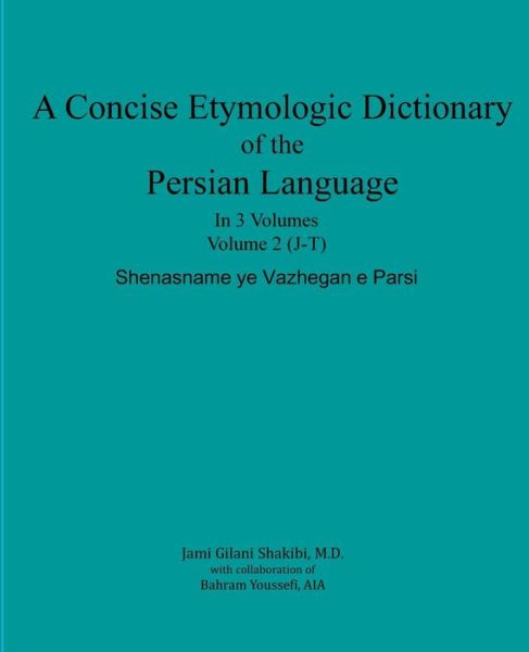 Cover for Bahram Youssefi Aia · A Concise Etymologic Dictionary of the Persian Language (Paperback Bog) (2015)