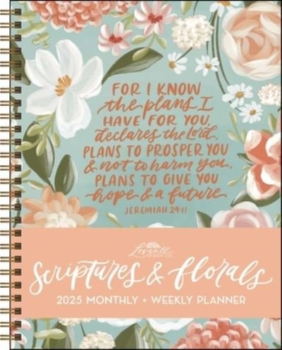 Allison Loveall · Scriptures and Florals 12-Month 2025 Monthly / Weekly Planner Calendar (Kalender) (2024)