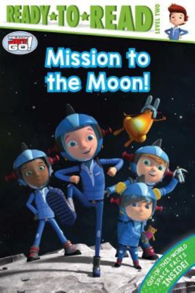 Cover for Jordan D. Brown · Mission to the Moon! (Book) (2019)